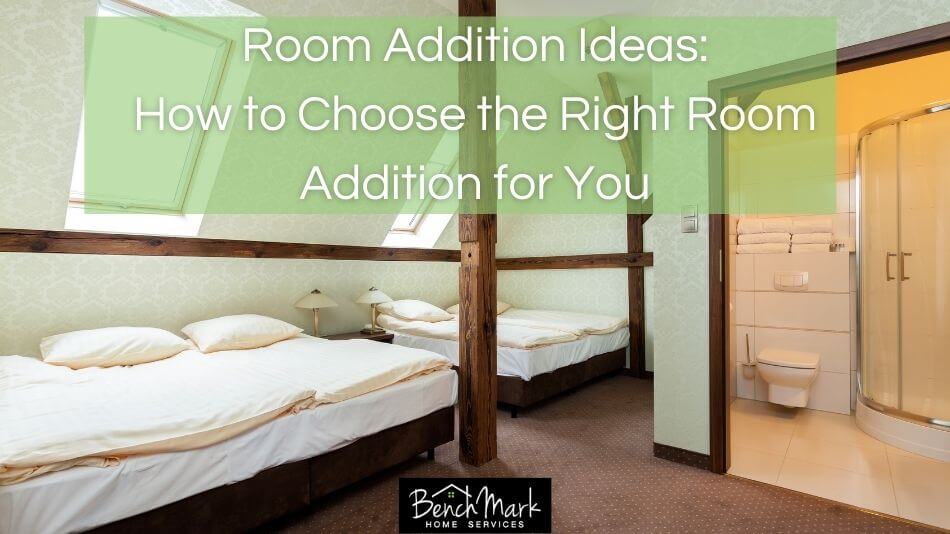 Room Addition Ideas