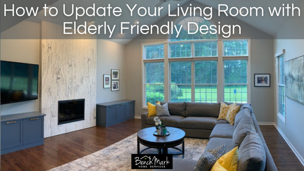 Elderly Friendly Design for Living Rooms
